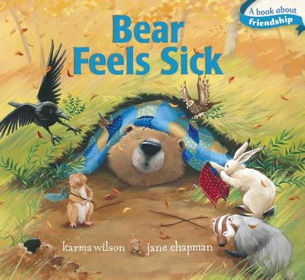 Bear Feels Sick by Wilson, Karma