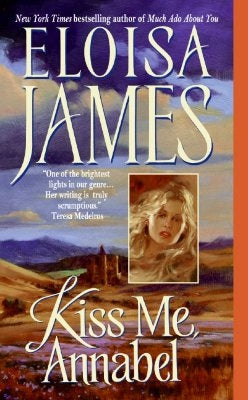 Kiss Me, Annabel by James, Eloisa
