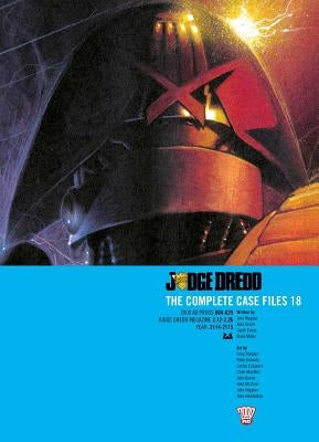 Judge Dredd: The Complete Case Files 18 by Wagner, John