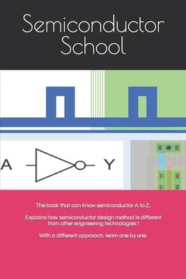 Semiconductor School by Kim, Roger