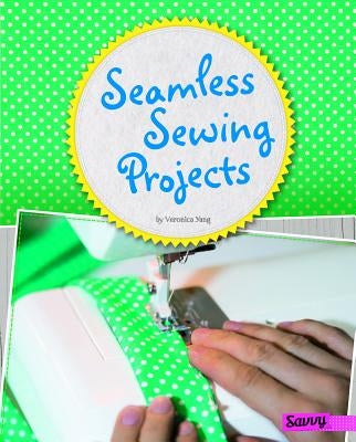 Seamless Sewing Projects by Yang, Veronica