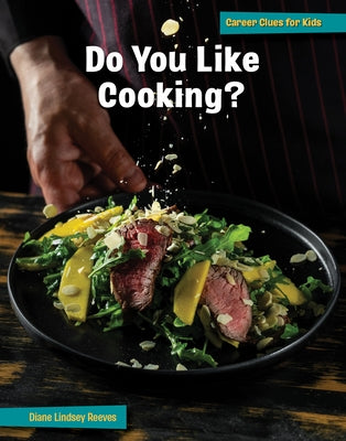 Do You Like Cooking? by Reeves, Diane Lindsey