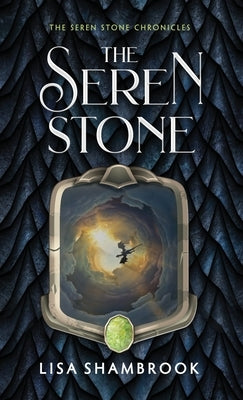 The Seren Stone by Shambrook, Lisa