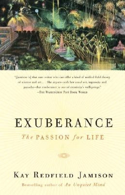 Exuberance: The Passion for Life by Jamison, Kay Redfield