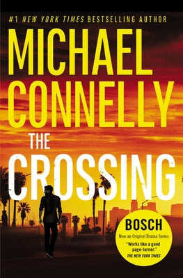 The Crossing by Connelly, Michael