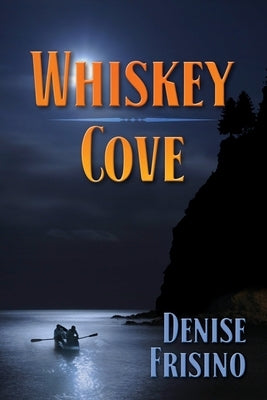Whiskey Cove by Frisino, Denise