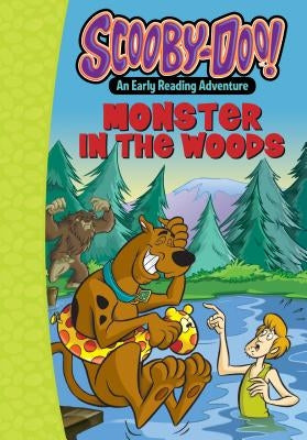 Scooby-Doo and the Monster in the Woods by Nagler, Michelle H.