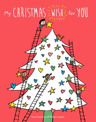 My Christmas Wish for You by Swerling, Lisa