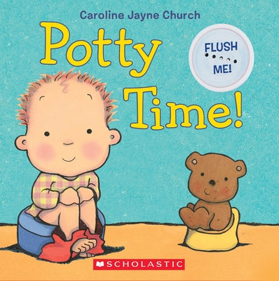 Potty Time! by Church, Caroline Jayne