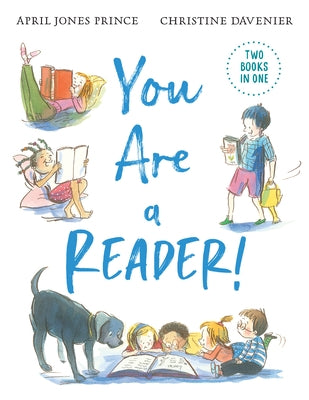 You Are a Reader! / You Are a Writer! by Prince, April Jones