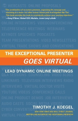 The Exceptional Presenter Goes Virtual by Koegel, Timothy J.