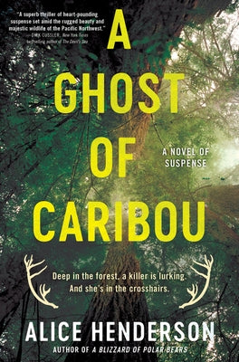 A Ghost of Caribou: A Novel of Suspense by Henderson, Alice