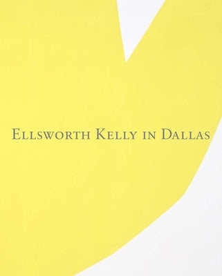 Ellsworth Kelly in Dallas by Wylie, Charles