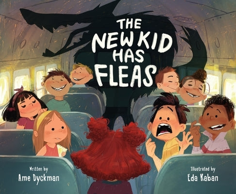 The New Kid Has Fleas by Dyckman, Ame