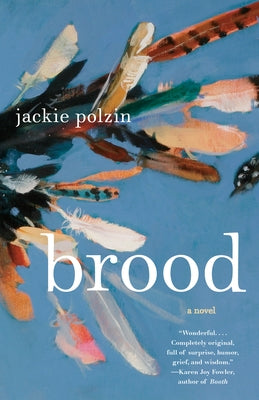 Brood by Polzin, Jackie