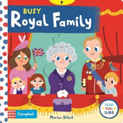 Busy Royal Family: Volume 57 by Campbell Books