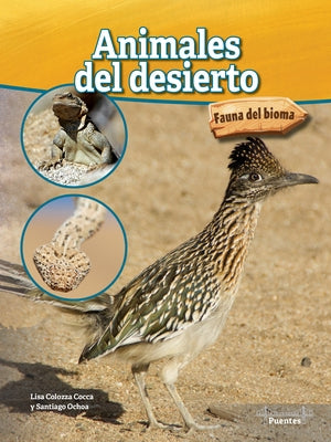 Animales del Desierto: Desert Animals by Cocca, Lisa Colozza
