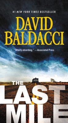 The Last Mile by Baldacci, David