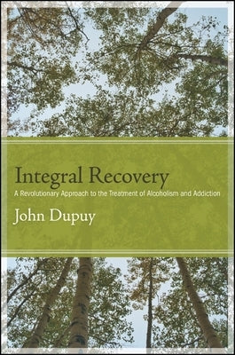 Integral Recovery by Dupuy, John