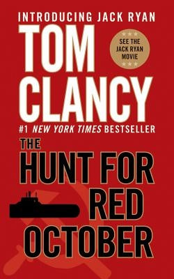 The Hunt for Red October by Clancy, Tom