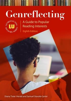 Genreflecting: A Guide to Popular Reading Interests by Herald, Diana Tixier