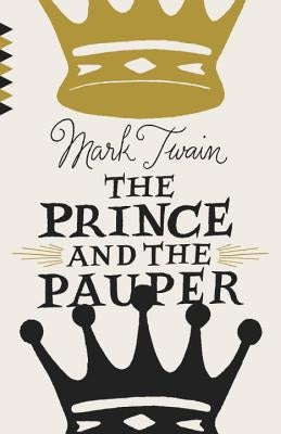 The Prince and the Pauper by Twain, Mark