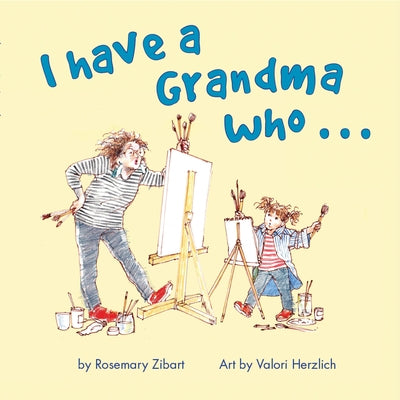 I Have a Grandma Who... by Herzlich, Valori
