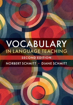 Vocabulary in Language Teaching by Schmitt, Norbert