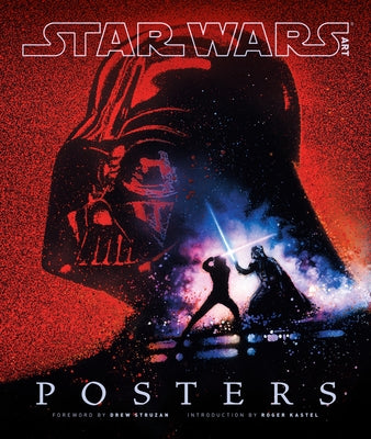 Star Wars Art: Posters (Star Wars Art Series) by Lucasfilm Ltd