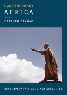 Contemporary Africa by Graham, Matthew