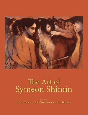 The Art of Symeon Shimin by Shimin, Symeon