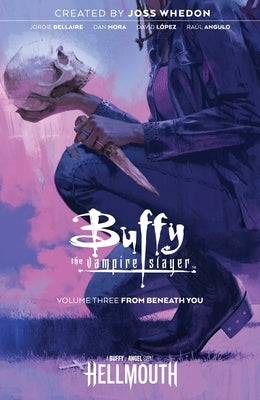 Buffy the Vampire Slayer Vol. 3, 3 by Whedon, Joss