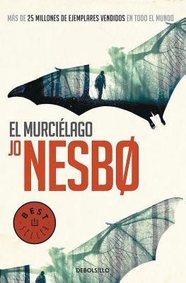 El Murcielago / The Bat by Nesbo, Jo