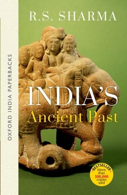 India's Ancient Past by Sharma, R. S.