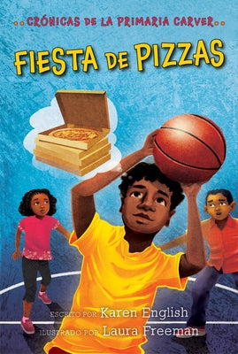 Fiesta de Pizzas: Pizza Party (Spanish Edition) by English, Karen