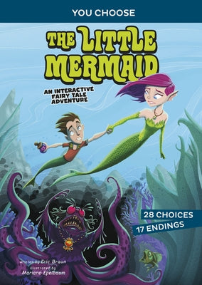 The Little Mermaid: An Interactive Fairy Tale Adventure by Braun, Eric