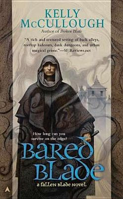 Bared Blade by McCullough, Kelly