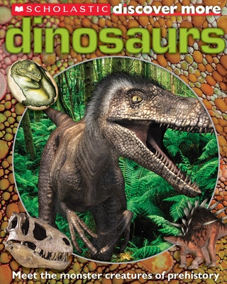 Dinosaurs (Scholastic Discover More) by Arlon, Penelope