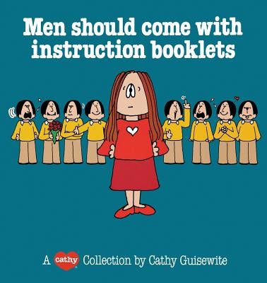 Men Should Come with Instructi by Guisewite, Cathy