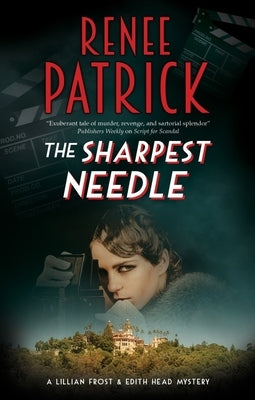 The Sharpest Needle by Patrick, Renee