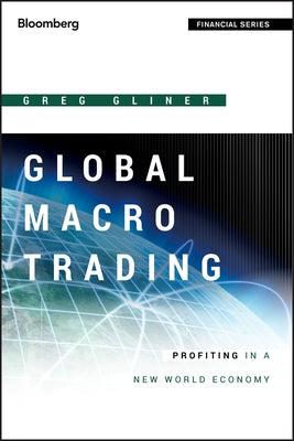 Global Macro Trading (Bloom Fi by Gliner