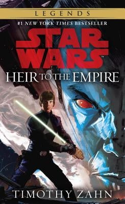 Heir to the Empire by Zahn, Timothy