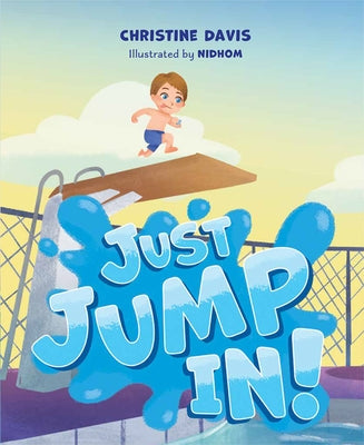 Just Jump In! by Davis, Christine