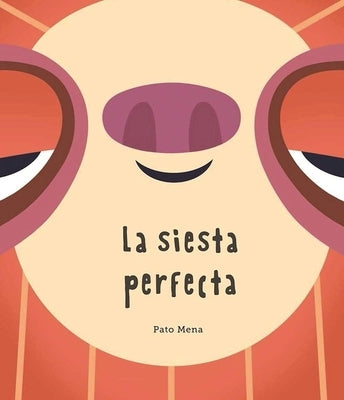 La Siesta Perfecta by Mena, Pato