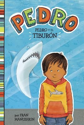 Pedro Y El Tiburón by Lyon, Tammie