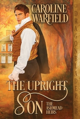 The Upright Son by Warfield, Caroline