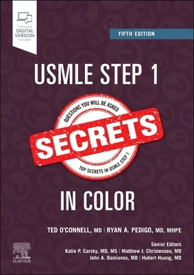 USMLE Step 1 Secrets in Color by O'Connell, Theodore X.