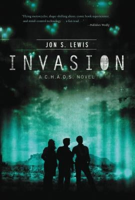 Invasion by Lewis, Jon S.