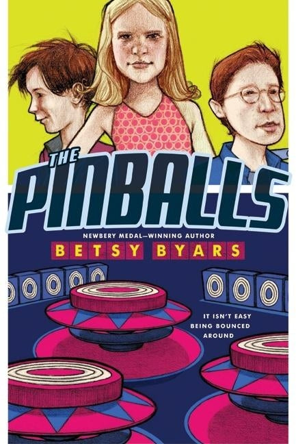 The Pinballs by Byars, Betsy Cromer