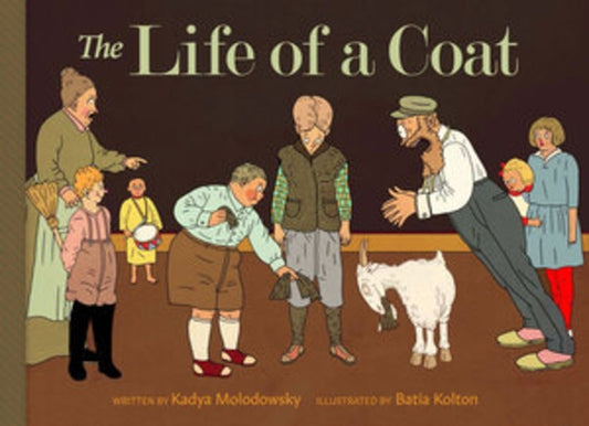 The Life of a Coat by Molodowsky, Kadya